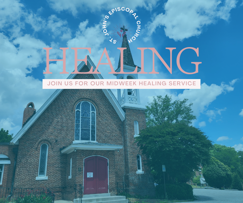 St. John’s Episcopal Church – Healing Service
